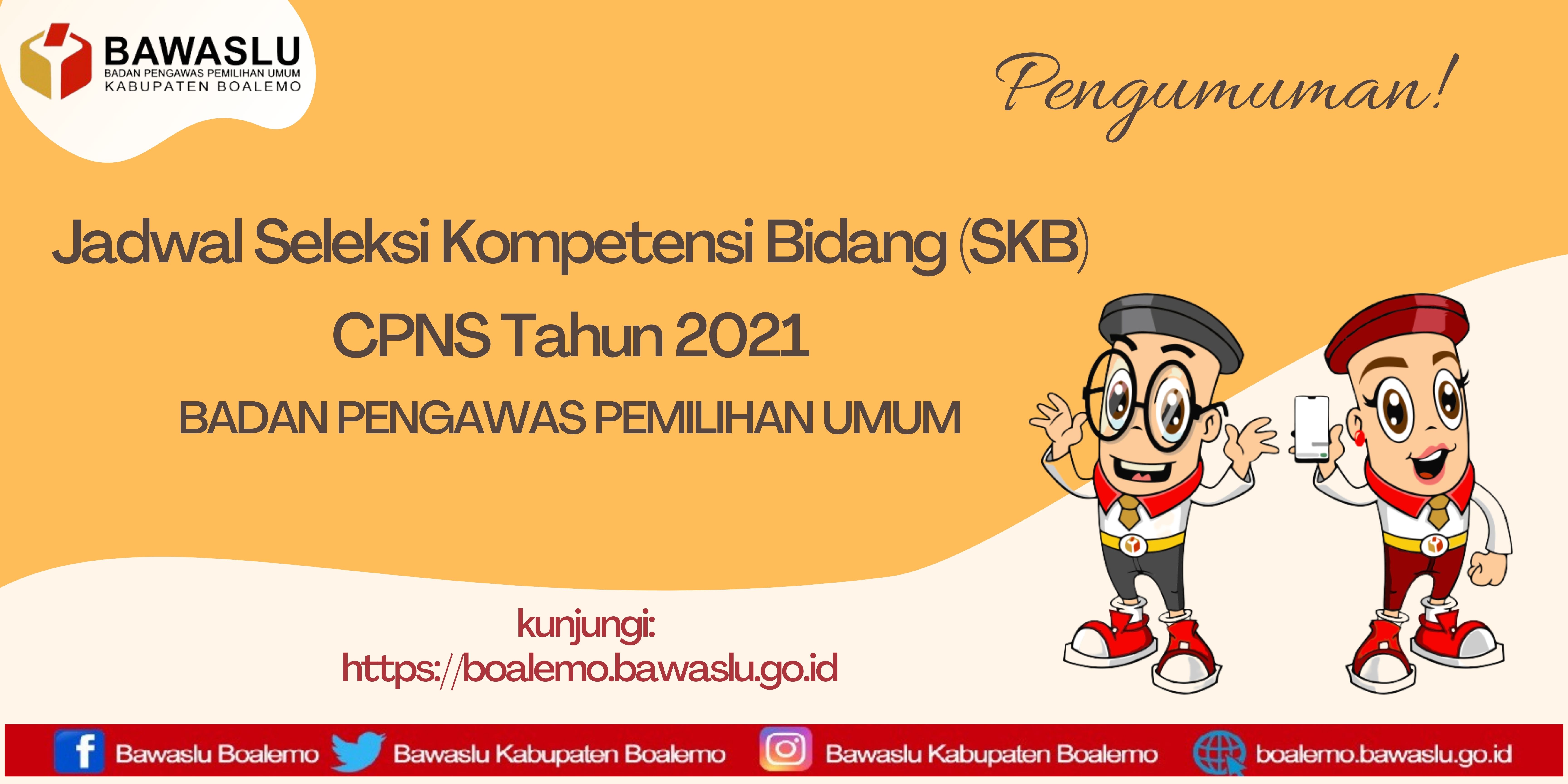 PENGUMUMAN REVISI JADWAL PELAKSANAAN SKB CPNS BAWASLU TAHUN 2021